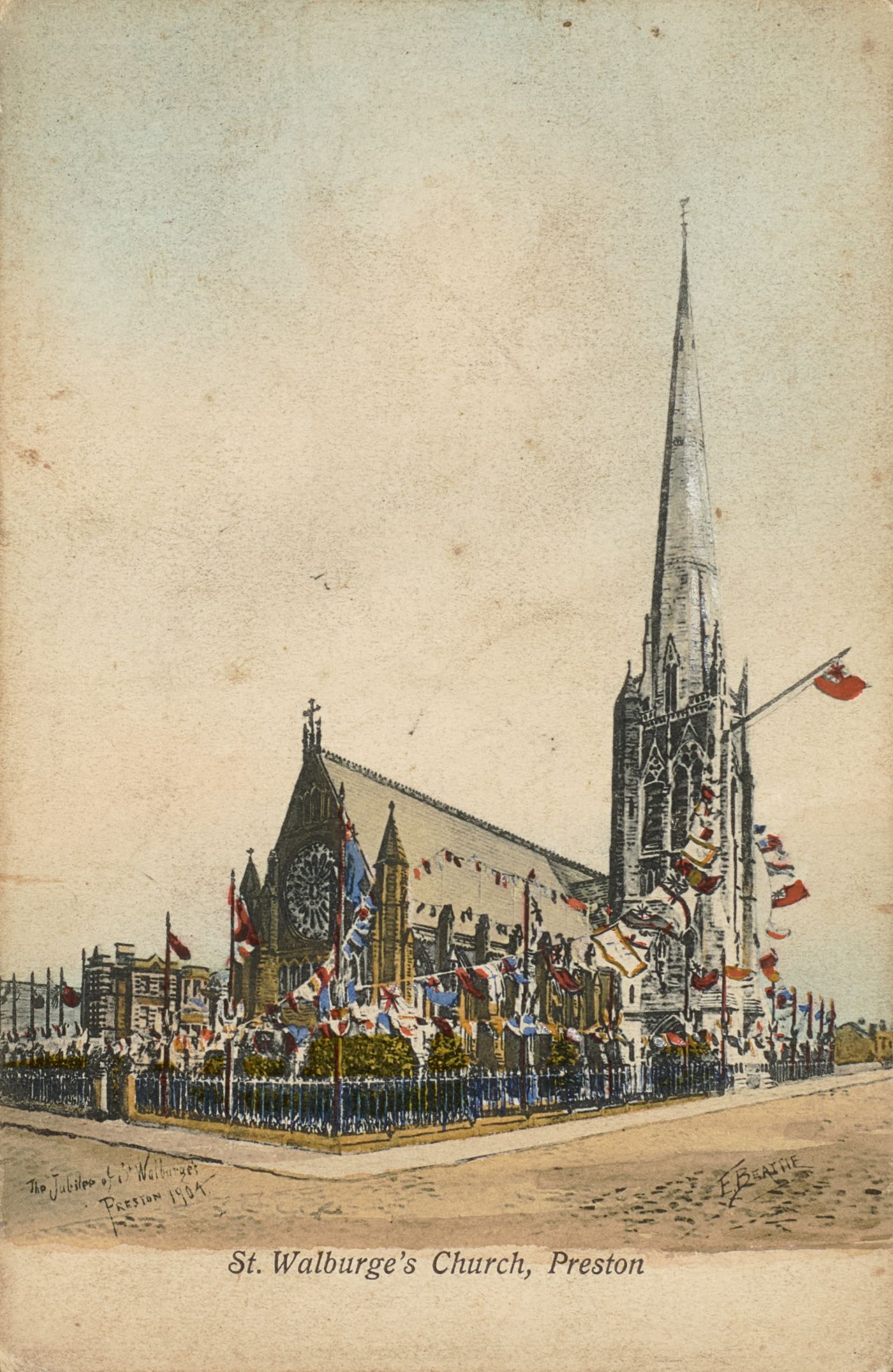 Hand-coloured illustration of St Walburge's decked with flags and bunting for its jubilee, inscribed "The Jubilee of St Walburge's, Preston 1904" and signed F. Beattie.